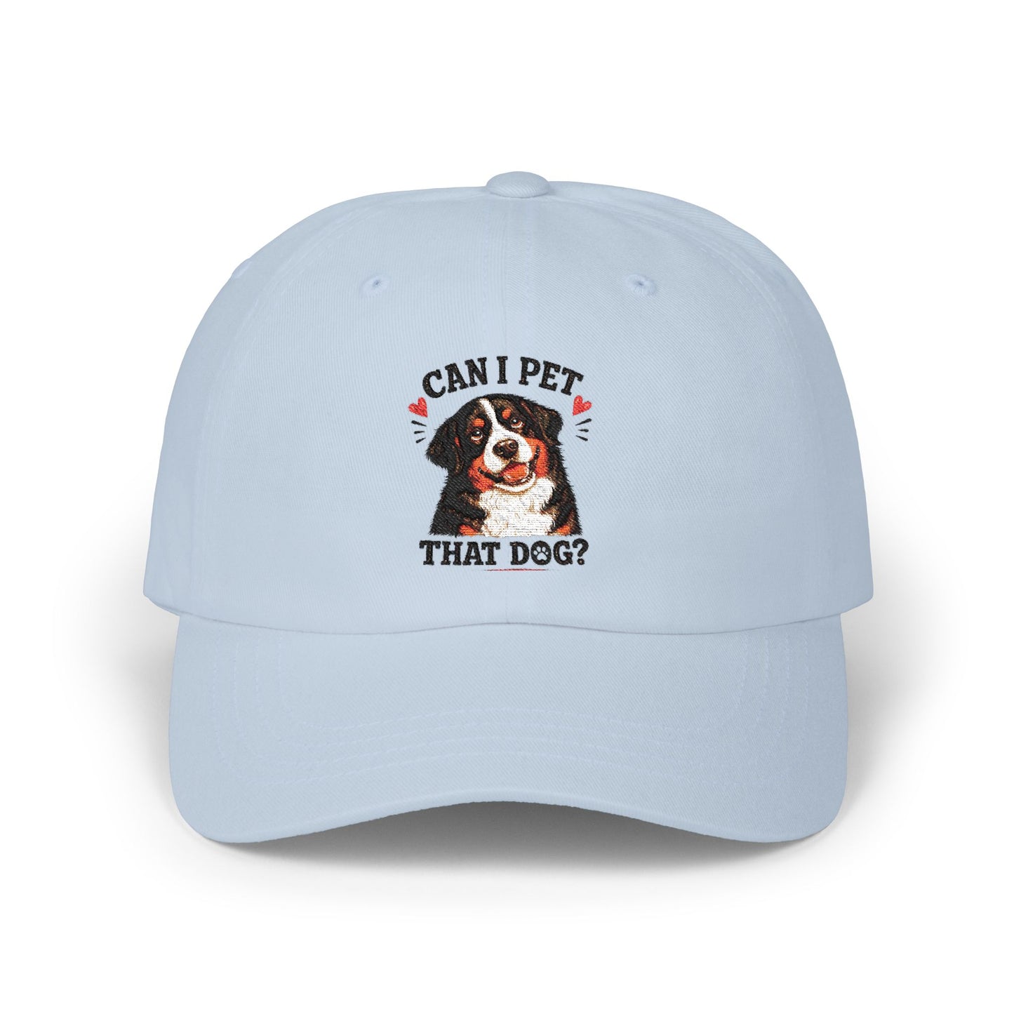 Dad Cap — "Can I Pet That Dog?" Bernese Mountain Dog Embroidered Hat