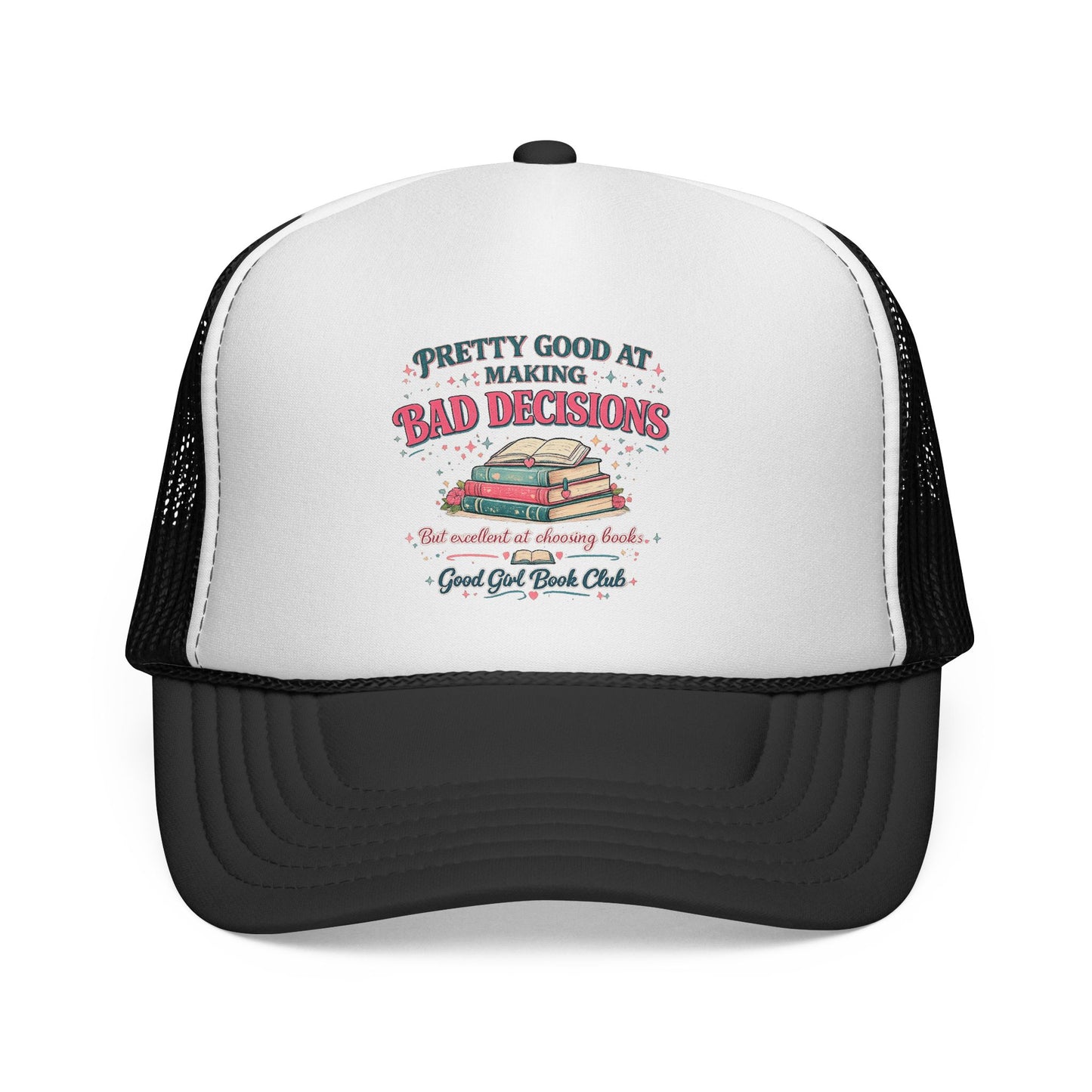 Trucker Cap — "Pretty Good At Making Bad Decisions" Vintage Camper Hat