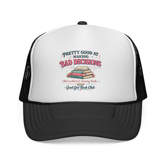 Trucker Cap — "Pretty Good At Making Bad Decisions" Vintage Camper Hat