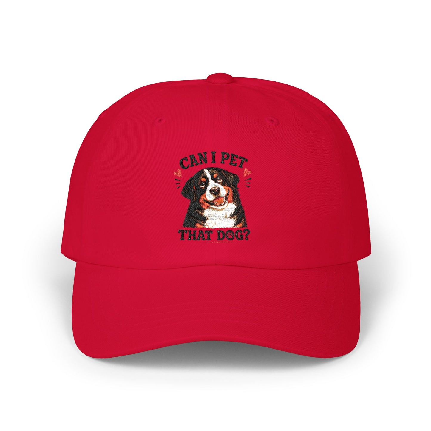 Dad Cap — "Can I Pet That Dog?" Bernese Mountain Dog Embroidered Hat