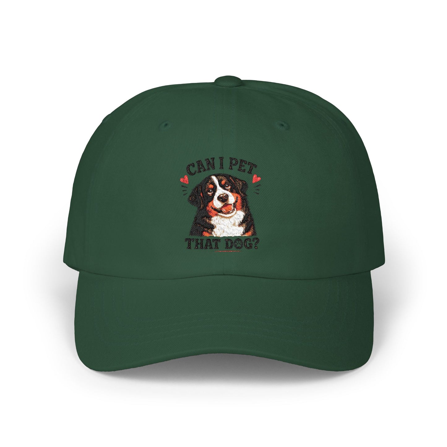 Dad Cap — "Can I Pet That Dog?" Bernese Mountain Dog Embroidered Hat